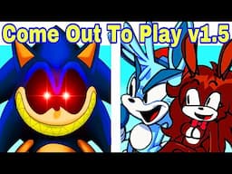 Friday Night Funkin' Come Out To Play v1.5 MC-X Mix | Sonic.EXE VS BF (FNF Mod)