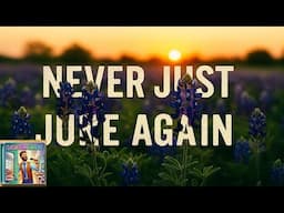 🎶Never Just June Again🎶| Classroom Karaoke | Educational Music | Juneteenth