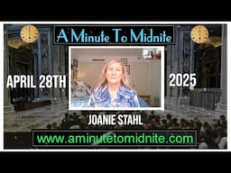 Joanie Stahl - Pope's Death, Mysticism, False Doctrines and True Christianity