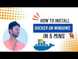 How To Install Docker on Windows? A Step-by-Step Guide (2025)