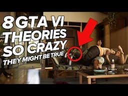 8 GTA VI Fan Theories So Crazy They Might Be True