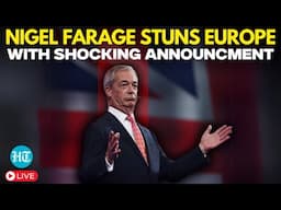 Farage Speech Live | Nigel Farage Makes Shocking Announcement Stuns Europe | Reform UK | Starmer