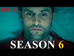 YOU Season 6 CANCELLED! Joe’s Final Fate & Why Netflix Ended It Here