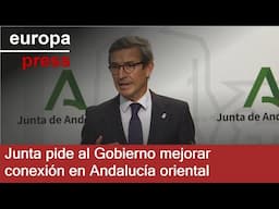 Junta urge al Gobierno a mejorar la conexión de Andalucía oriental y afea cierre de nucleares