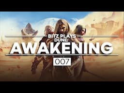 Bitz Plays Dune: Awakening - 007