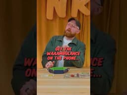 Quick! Call a WAAAMBULANCE!