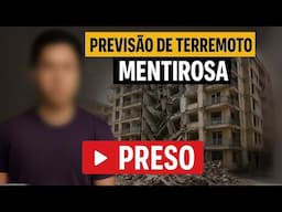 Homem é PRESO após causar medo e pânico com FALSA previsão de terremoto