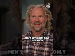 Kody Brown on Women Baptizing Women?!