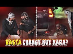 Rasta Change Q Kiya? 🛣️