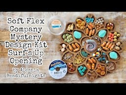 Soft Flex Company Mystery Design Kit Surf's Up Opening