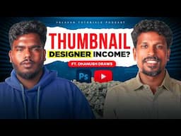 How to Become a Thumbnail Designer in 2025 (Step-by-Step Roadmap) Ft.@DHANUSHDRAWS