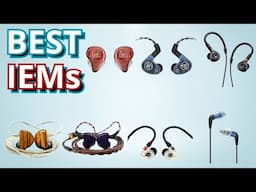 The Best IEMs for Producers and Engineers