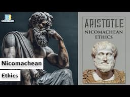 A Journey into Moral Philosophy - Nicomachean Ethics by Aristotle