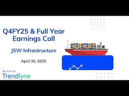 JSW Infrastructure Earnings Call for Q4FY25 and Full Year