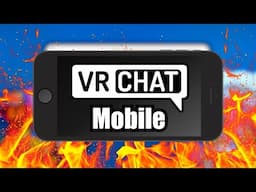 The Consequences of VRChat Going Mobile
