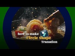 How To Create Circle Shape Transition On Filomora 14