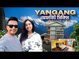 Offbeat Sikkim Tour 2025 | Yangang | Yashshree Karbari Resort and Spa | South Sikkim | Writam Roy