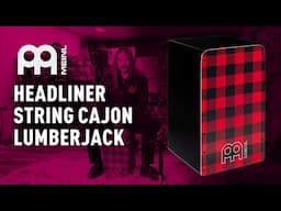 Meinl HCAJ3LJ Headliner string cajon Lumberjack