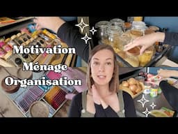 Motivation ménage/rangement/organisation de la cuisine