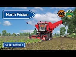 BEETS?? Surely Not! - North Frisian with @ArgsyGaming - Ep 1