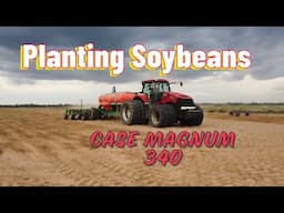 Case Magnum 340 planting soybeans