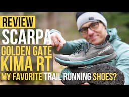 Scarpa Golden Gate Kima RT REVIEW: The ULTIMATE Trail Running Shoe?