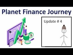 Update #4 | Planet Finance Journey