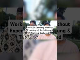 Work in Germany Without Experience | Ausbildung & Training Explained
