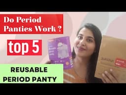 Top 5 Reusable Period Panties You Must Try!! | The Shubhi Tips!!