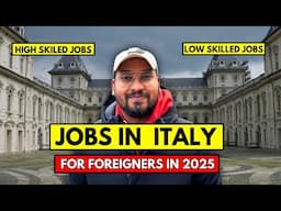 How To Get A Job In Italy As A Foreigner In 2025 ?