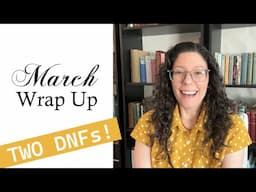 March Reading Wrap Up 2025