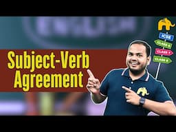 Subject-Verb Agreement