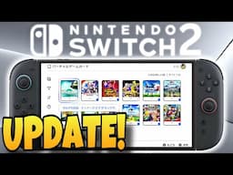 New Nintendo Switch 2 Updates Have Appeared!