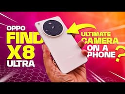 Is The Find X8 Ultra The Best Smartphone Camera of 2025?