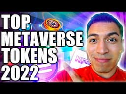 Top Metaverse Coins To Watch in 2022! METAVERSE Projects With 10X Potential!