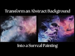 How I Transform an Abstract Background into a Surrealism Painting.