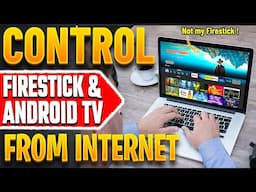 🤯 Secret Way to Control Firestick / Android TV from ANYWHERE in the World!