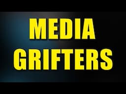 Exposing the Grift: The Media Grift Machine