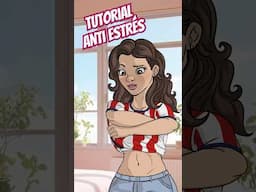 Tutorial Antiestrés ... Enséñalo a quien lo necesite con urgencia 😏
