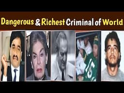 Most Dangerous and Richest criminal of world | Don of world | fearless stories
