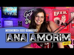 Um ano depois, a Ana Amorim regressa ao podcastt - #155 direto)