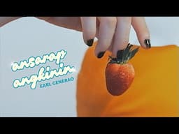 Earl Generao - Ansarap Angkinin (Lyric Video)