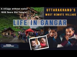 Chanting with the Gangaris ● A Hidden Village in Uttarakhand ● Short Film ● 4K UHD