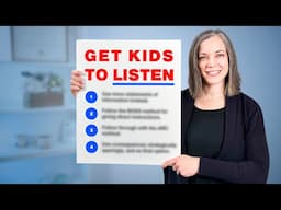 Proven Approach to Get Kids to Listen And Follow Directions | Full Guide