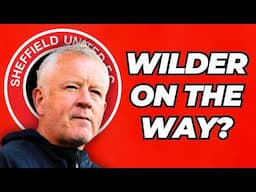 Is Chris Wilder set to be BRUTALLY sacked by Sheff Utd?