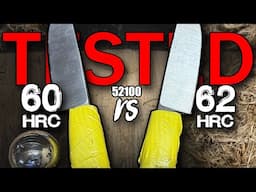 60 vs 62 HRC 52100 Steel.  Tested!