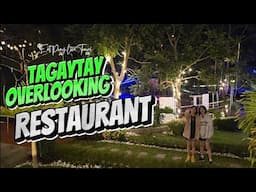 Overlooking Restaurant in Tagaytay | Tagaytay Food Trip | EatPrayLoveTravel