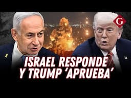 ISRAEL intensifica ATAQUES contra IRÁN con el "respaldo" de TRUMP | Gestión