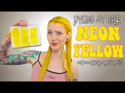I dyed my hair NEON YELLOW💛 and immediately regretted it