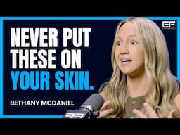 "These Are Known to Be CANCER-CAUSING!" Endocrine Disruptors in Your Home with Bethany McDaniel